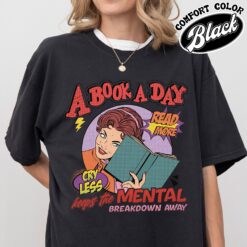 a book a day keep the mental breakdown away vintage book lover t shirt comfort color bookish gift womens book shirt c0ziy