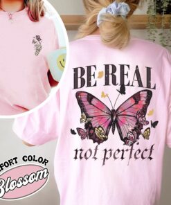 be real not perfect vintage kindness womens t shirt spread kindness comfort colors self compassion and respect shirt wb47z