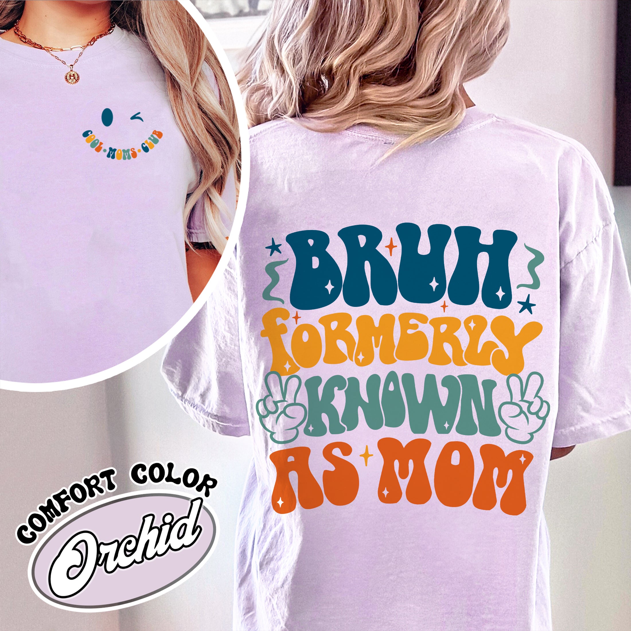 bruh formerly known as mom comfort color shirt vintage cool mom t shirt womens club shirt ndhib