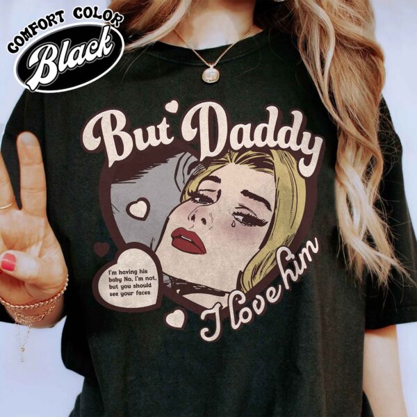 but daddy i love him shirt vintage couples t shirt anniversary womens shirt cute couple gift d16lp