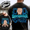 dad daughter squad unbreakablebond comfort color shirt custom dad vintage t shirt fathers day womens shirt 7qweh