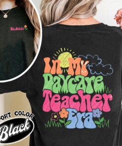 daycare teacher comfort color shirt in my daycare teacher era vintage t shirt funny womens gift wwui3
