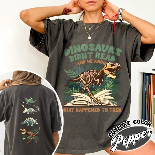 dinosaurs didnt read and we know what happened to them shirt funny dino vintage t shirt book lover womens shirt aq0uy