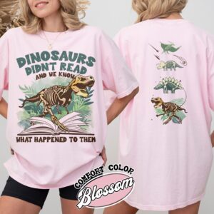 dinosaurs didnt read and we know what happened to them shirt funny dino vintage t shirt book lover womens shirt wbbcj