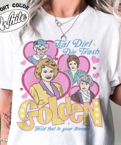 eat dirt die trash stay golden with pocket graphic tee funny vintage mom t shirt womens sarcastic shirt ie6vh