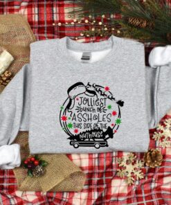 funny christmas shirt jolliest bunch of assholes this side of the nuthouse vintage t shirt for christmas lovers and women hoxum scaled