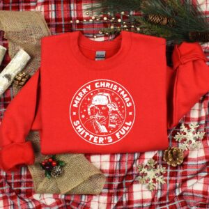 funny christmas shirt merry christmas shitters full t shirt for holiday celebrations and alcohol themed festive wear qny2d scaled