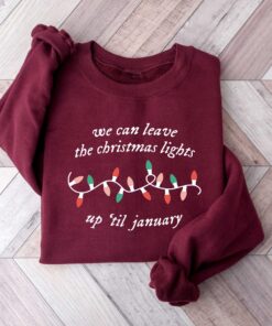 funny christmas shirt we can leave the christmas lights up til january vintage t shirt for women comfortable holiday apparel ewbml scaled