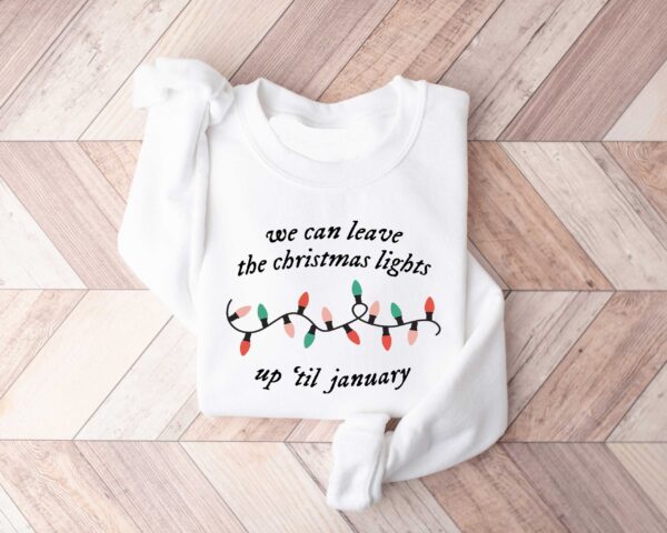 funny christmas shirt we can leave the christmas lights up til january vintage t shirt for women comfortable holiday apparel s9r64 scaled