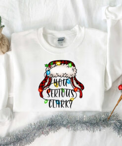 funny christmas shirt you serious clark vintage t shirt for women with holiday theme perfect for family gatherings and celebrations j8yg7 scaled