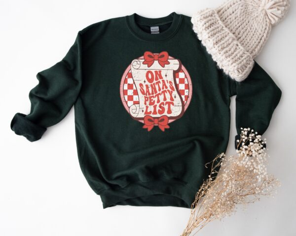 funny christmas sweater for women on santas petty list crewneck sweatshirt with unique holiday design ptjk5