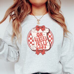 funny christmas sweater for women on santas petty list crewneck sweatshirt with unique holiday design sebso