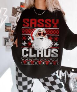 funny christmas sweatshirt sassy claus crewneck oversized design for women matching pajamas secret santa gift idea wpjj0