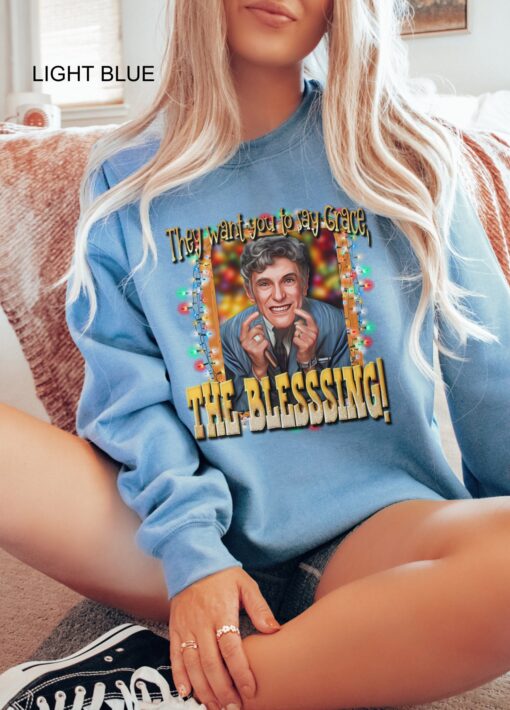 funny christmas sweatshirt uncle lewis vacation theme with they want you to say grace design for ugly sweater party fun kzw4d