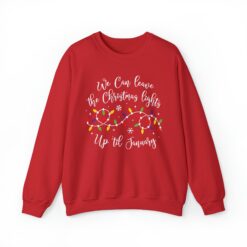 funny christmas sweatshirt we can leave the christmas lights up til january holiday top oversized vintage t shirt for festive wear sp46d