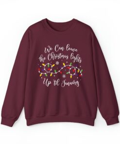 funny christmas sweatshirt we can leave the christmas lights up til january holiday top oversized vintage t shirt for festive wear yri02