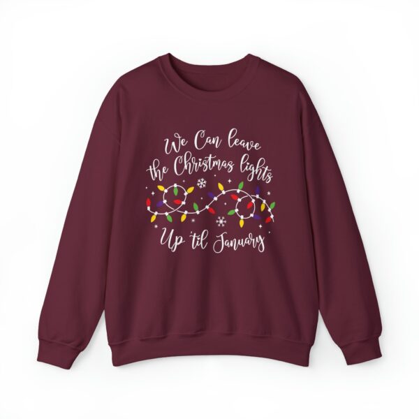 funny christmas sweatshirt we can leave the christmas lights up til january holiday top oversized vintage t shirt for festive wear yri02