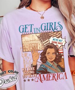 get in girls we are going to save america shirt vote blue vintage t shirt womens election shirt ux3w9