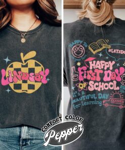 happy first day of school teacher comfort colors shirt custom back to school vintage t shirt womens teacher shirt dlbaa
