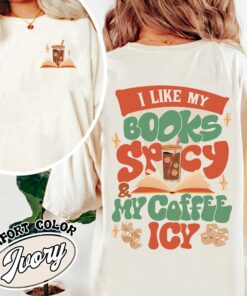 i like my books spicy and my coffee icy comfort color shirt vintage book lover t shirt womens coffee and books shirt ovmwq