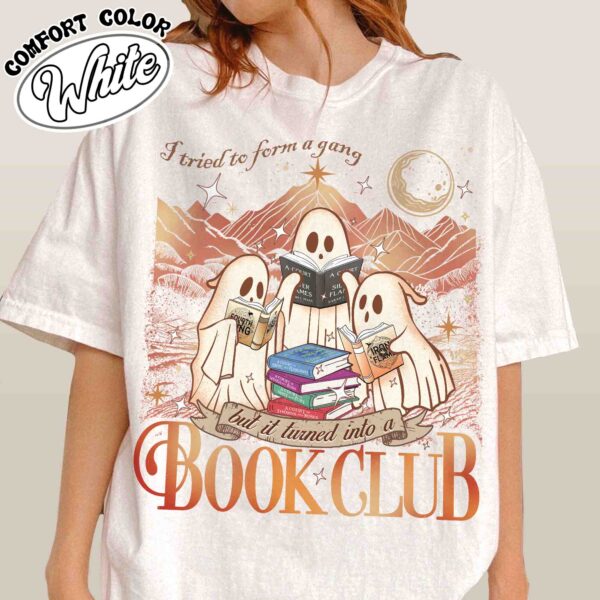 i tried to form a gang and it turned into a book club shirt book club halloween vintage shirt ghost reading womens shirt 0coq9