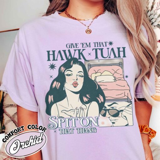 if she dont hawk tuah i dont wanna tawk tuha shirt funny vintage shirt womens anniversary date shirt 12wqo