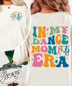 in my dance mom era comfort color shirt dance mom vintage shirt womens custom dancer shirt ltz4l