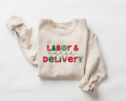 Labor Delivery Nurse Christmas Sweatshirt Funny Design for LD Nurses Vintage Style Long Sleeve Shirt