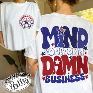 mind your own damn business shirt vintage political activist shirt womens vote blue 2024 t shirt kprgb