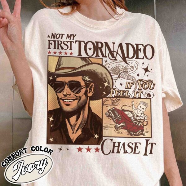 not my first tornado shirt vintage storm chaser t shirt womens weather lover meme shirt ty0h9