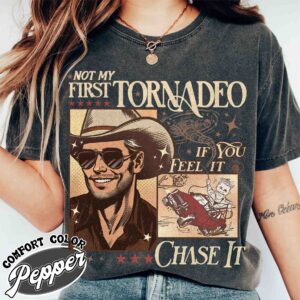 not my first tornado shirt vintage storm chaser t shirt womens weather lover meme shirt x9odg