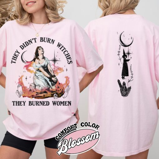 they didnt burn witches they burned women shirt vintage girls will be girls womens funny witch halloween t shirt wzdcd