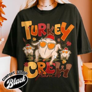 turkey crew tshirt vintage custom family thanksgiving womens t shirt personalized friendsgiving tee 1xllw