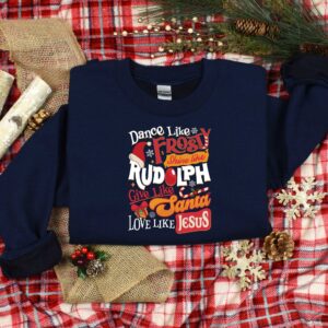 vintage christmas shirt with inspirational quotes dance like frosty shine like rudolph love like jesus for holiday celebrations tdvud scaled