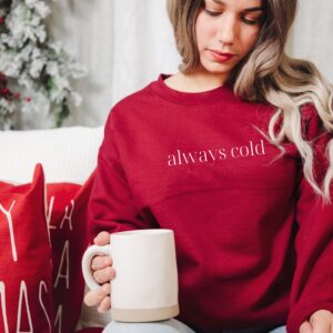 vintage christmas sweatshirt always cold crewneck im freezing design for sweater weather and winter comfort ldsoz