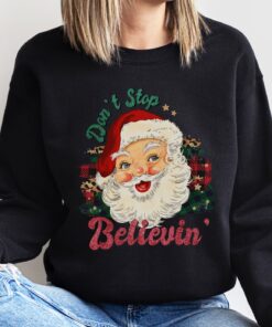 vintage christmas sweatshirt dont stop believin santa shirt retro design comfortable fit for holiday celebrations 6u3ei