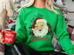 vintage christmas sweatshirt dont stop believin santa shirt retro design comfortable fit for holiday celebrations dcsx6