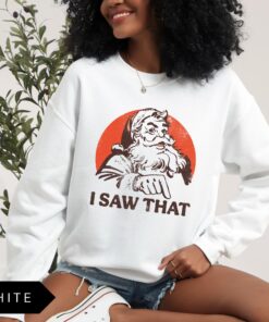 vintage christmas sweatshirt for women with retro santa design and fun i saw that graphic for holiday celebrations n285v