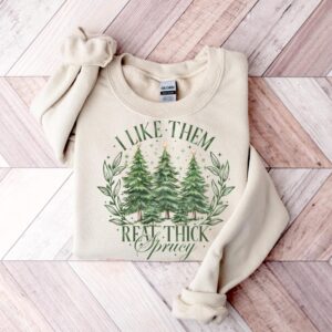 vintage christmas sweatshirt i like them real thick and sprucey funny holiday shirt retro style for festive comfort s78al scaled