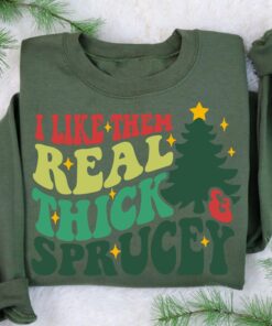 vintage christmas sweatshirt i like them real thick and sprucey retro pine trees design funny holiday shirt zo8bb scaled