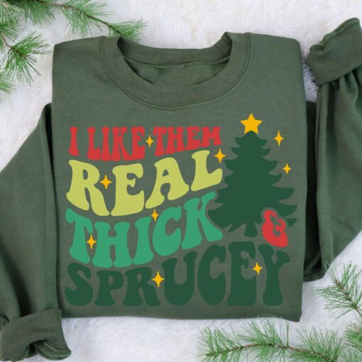 vintage christmas sweatshirt i like them real thick and sprucey retro pine trees design funny holiday shirt zo8bb scaled