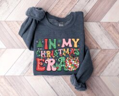 Vintage Christmas Sweatshirt In My Christmas Era Design for Holiday Parties and Festive Gatherings