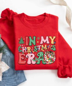 vintage christmas sweatshirt in my christmas era design for holiday parties and festive gatherings z2tpn