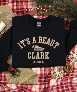 vintage christmas sweatshirt its a beaut clark funny design for holiday celebrations 47idq scaled