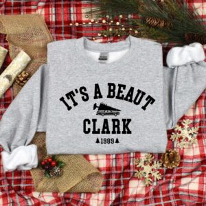 vintage christmas sweatshirt its a beaut clark funny design for holiday celebrations tvzar scaled