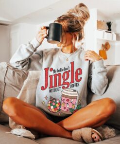 vintage christmas sweatshirt my bells dont jingle without coffee unisex funny crewneck for coffee lovers retro holiday style c4yj4