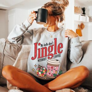 vintage christmas sweatshirt my bells dont jingle without coffee unisex funny crewneck for coffee lovers retro holiday style c4yj4