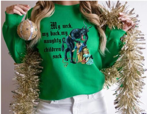 vintage christmas sweatshirt with krampus design for naughty children and humorous my neck my back theme ezma3