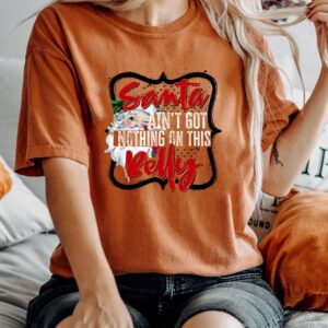 vintage christmas t shirt groovy santa aint got nothing on this belly funny xmas shirt for pregnancy announcement and moms to be urgdz scaled