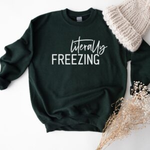 vintage sweatshirt for women literally freezing crewneck with funny design for fall and winter wear l6w7q